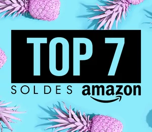 Soldes Amazon : le MEGA TOP 7 des offres immanquables